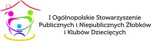 I Ogólnopolskie Stowarzyszenie Publicznych i Niepublicznych  Żłobków i Klubów Dziecięcych
